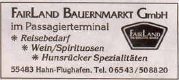 Anzeige von Fairland Bauernmarkt GmbH anläßlich Eröffnung eines Ladens im Terminal am Flugplatz Hahn